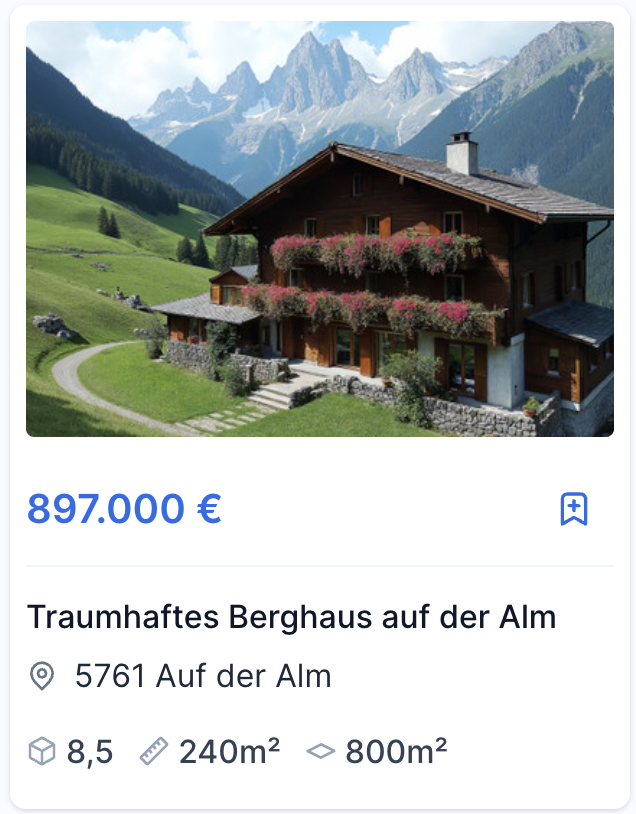 Beispiel eines Immobilieninserats: Berghaus mit Preis und Eckdaten